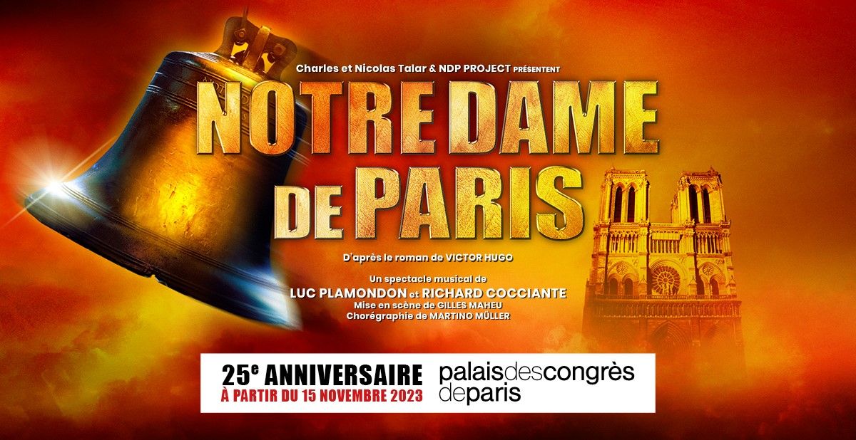 notre dame de de paris au palais des congres de paris